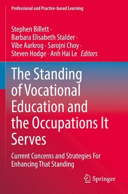 bokomslag The Standing of Vocational Education and the Occupations It Serves