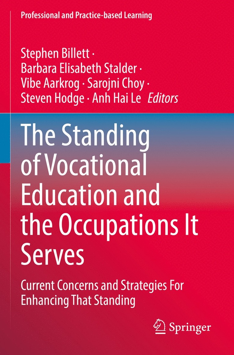 The Standing of Vocational Education and the Occupations It Serves 1