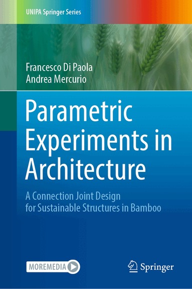Francesco Di Paola, Andrea Mercurio - Parametric Experiments in Architecture, Inbunden
