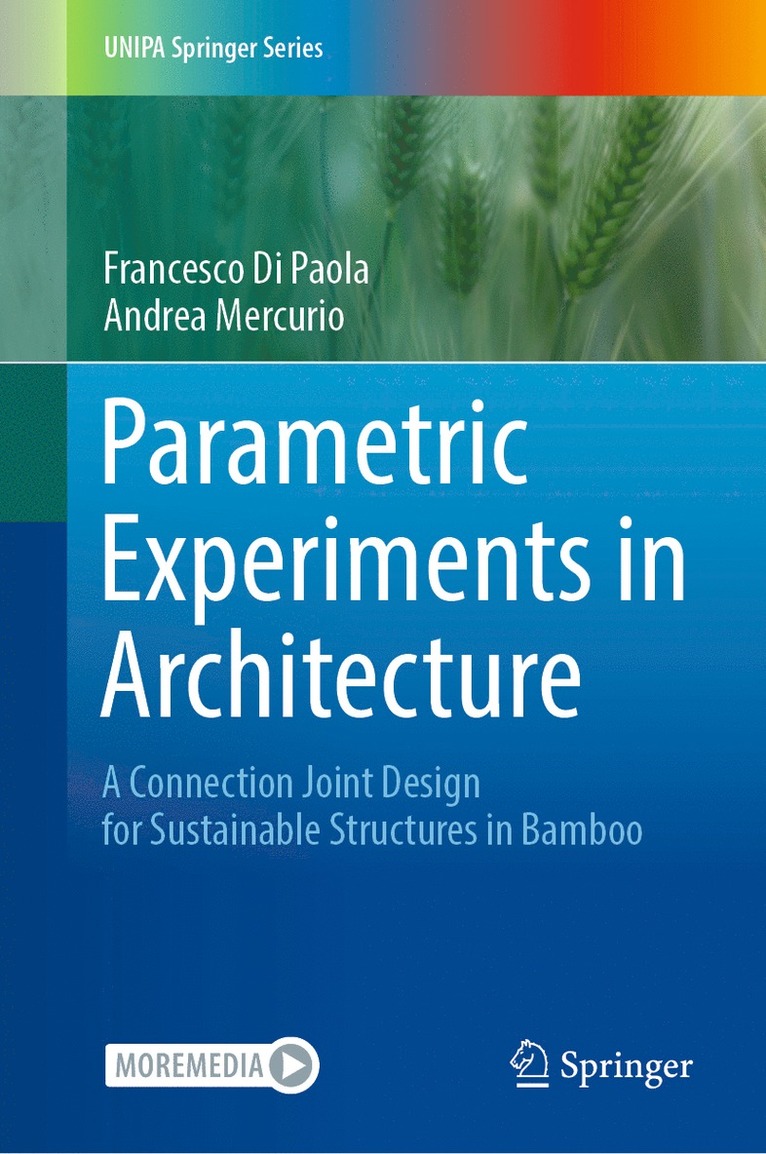 Francesco Di Paola, Andrea Mercurio - Parametric Experiments in Architecture, Inbunden