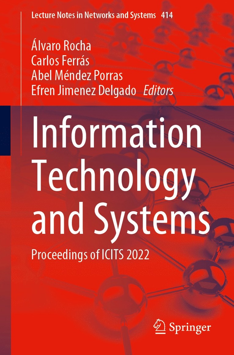 Álvaro Rocha, Carlos Ferrás, Abel Méndez Porras, Efren Jimenez Delgado, Alvaro Rocha, Carlos Ferras, Abel Mendez Porras - Information Technology and Systems, Häftad