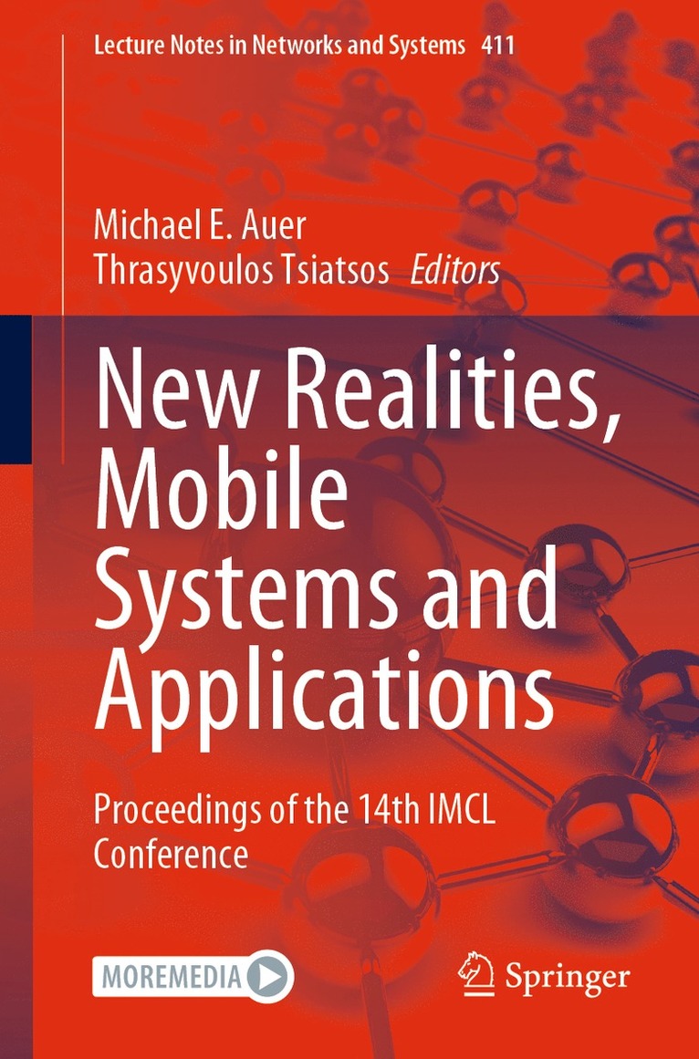 Michael E. Auer, Thrasyvoulos Tsiatsos - New Realities, Mobile Systems and Applications, Häftad