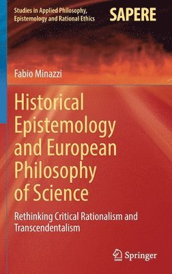 bokomslag Historical Epistemology and European Philosophy of Science