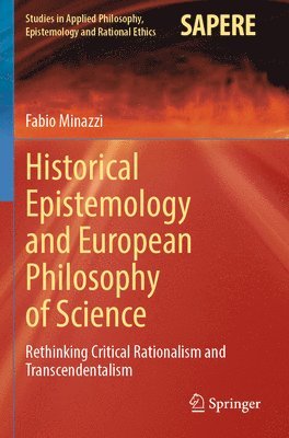 Historical Epistemology and European Philosophy of Science 1