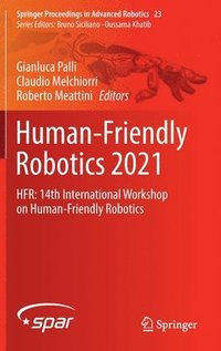 bokomslag Human-Friendly Robotics 2021