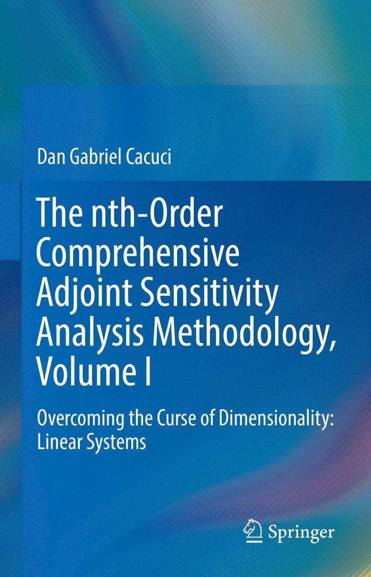 nth-Order Comprehensive Adjoint Sensitivity Analysis Methodology, Volume I