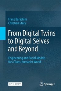 bokomslag From Digital Twins to Digital Selves and Beyond