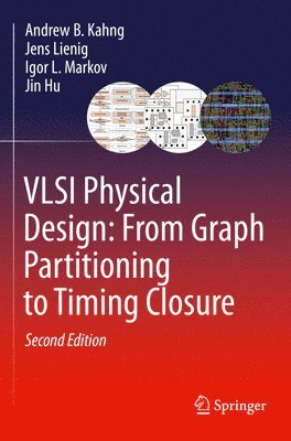 bokomslag VLSI Physical Design: From Graph Partitioning to Timing Closure