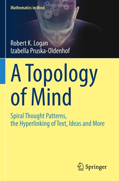 Robert K. Logan, Izabella Pruska-Oldenhof - Topology of Mind, Häftad