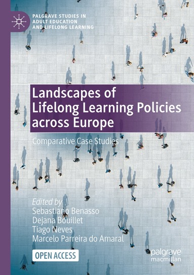 Sebastiano Benasso, Dejana Bouillet, Tiago Neves, Marcelo Parreira do Amaral - Landscapes of Lifelong Learning Policies across Europe, Häftad