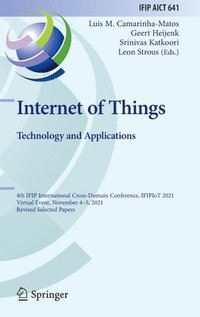 bokomslag Internet of Things. Technology and Applications