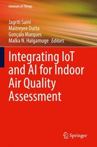 bokomslag Integrating IoT and AI for Indoor Air Quality Assessment