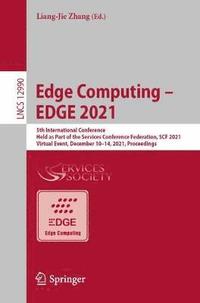 bokomslag Edge Computing  EDGE 2021
