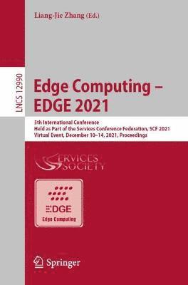 bokomslag Edge Computing - EDGE 2021