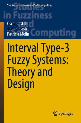 Interval Type-3 Fuzzy Systems: Theory and Design 1