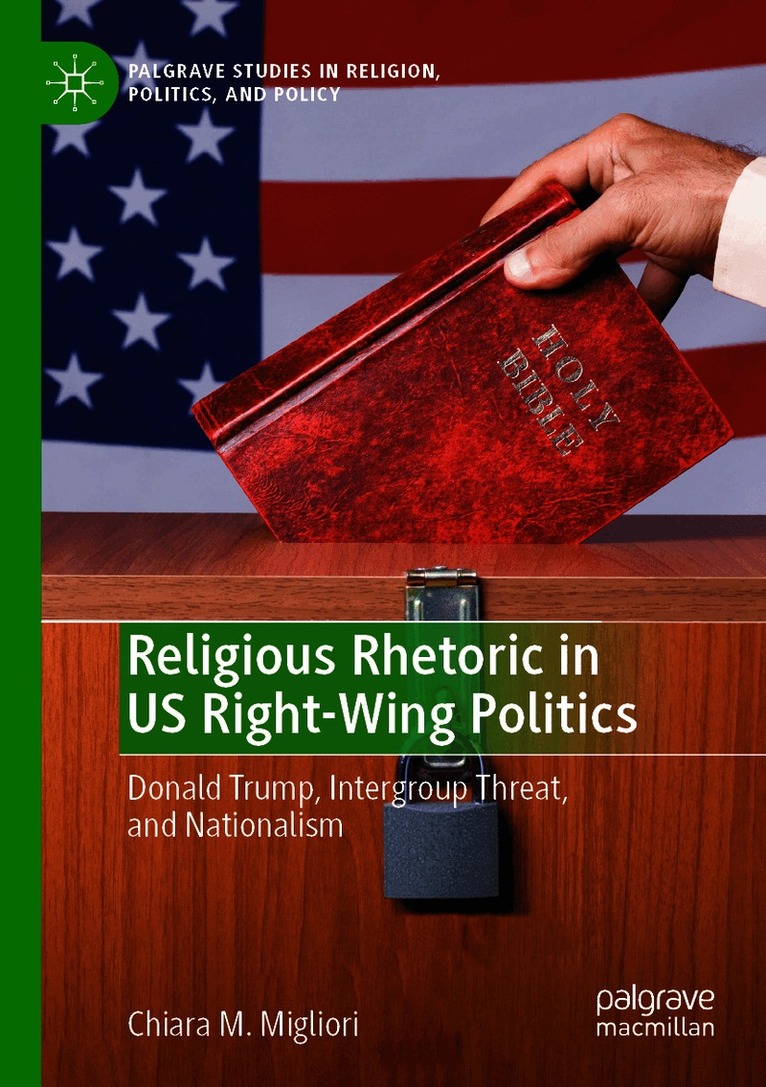 Religious Rhetoric in US Right-Wing Politics