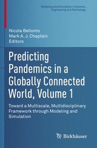 bokomslag Predicting Pandemics in a Globally Connected World, Volume 1