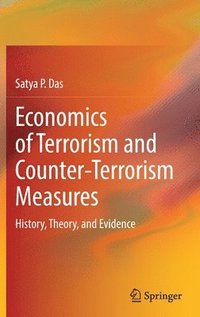 bokomslag Economics of Terrorism and Counter-Terrorism Measures