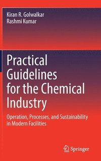 bokomslag Practical Guidelines for the Chemical Industry