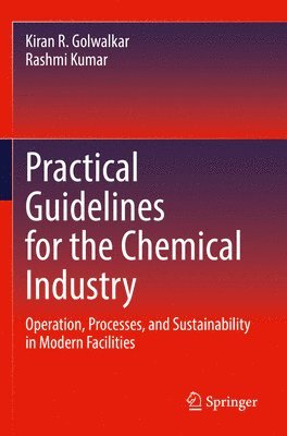 Practical Guidelines for the Chemical Industry 1