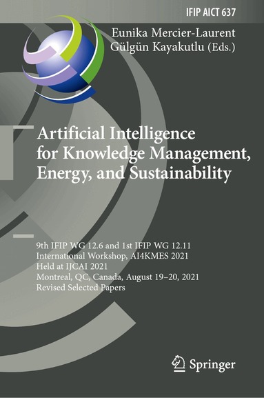 Eunika Mercier-Laurent, Gülgün Kayakutlu - Artificial Intelligence for Knowledge Management, Energy, and Sustainability, Inbunden