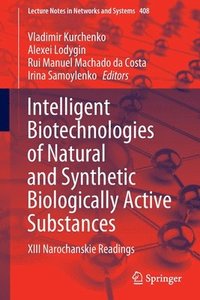 bokomslag Intelligent Biotechnologies of Natural and Synthetic Biologically Active Substances