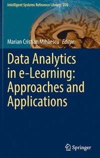 bokomslag Data Analytics in e-Learning: Approaches and Applications
