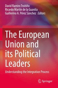 bokomslag The European Union and its Political Leaders
