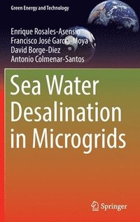 bokomslag Sea Water Desalination in Microgrids
