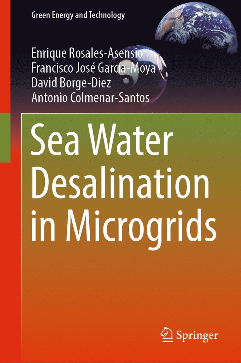 Enrique Rosales-Asensio, Francisco José García-Moya, David Borge-Diez, Antonio Colmenar-Santos, Francisco Jose Garcia-Moya, Francisco José - Sea Water Desalination in Microgrids, Inbunden