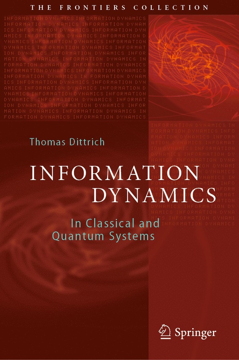 Information Dynamics 1