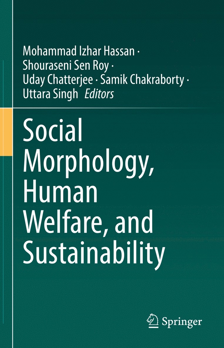 Social Morphology, Human Welfare, and Sustainability 1