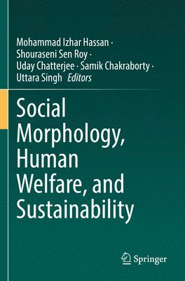 bokomslag Social Morphology, Human Welfare, and Sustainability