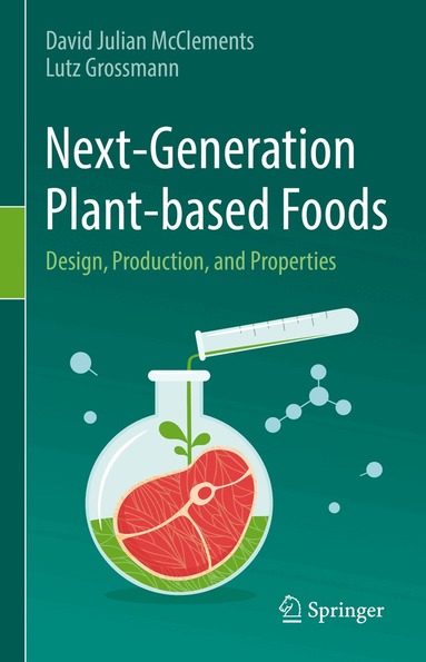 David Julian McClements, Lutz Grossmann - Next-Generation Plant-based Foods, Inbunden