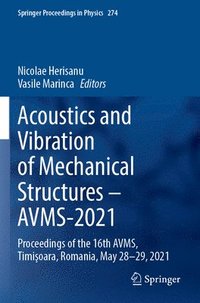 bokomslag Acoustics and Vibration of Mechanical Structures  AVMS-2021