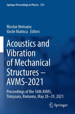 bokomslag Acoustics and Vibration of Mechanical Structures  AVMS-2021