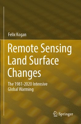 Remote Sensing Land Surface Changes 1