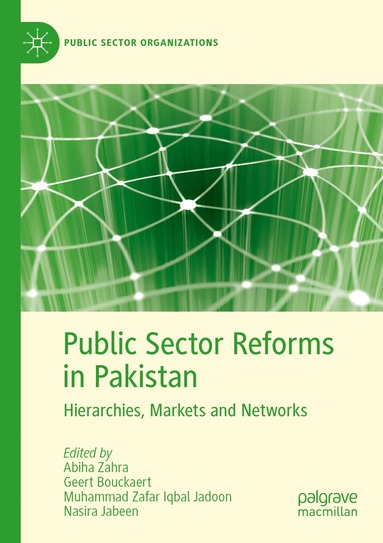 Abiha Zahra, Geert Bouckaert, Muhammad Zafar Iqbal Jadoon, Nasira Jabeen - Public Sector Reforms in Pakistan, Häftad