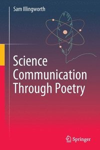 bokomslag Science Communication Through Poetry