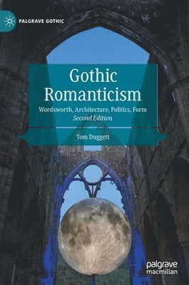 Gothic Romanticism 1