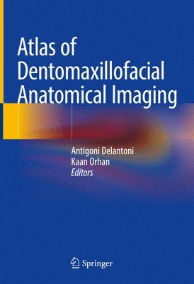 bokomslag Atlas of Dentomaxillofacial Anatomical Imaging