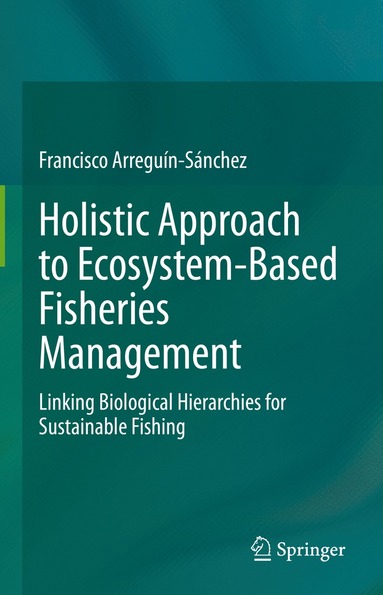 bokomslag Holistic Approach to Ecosystem-Based Fisheries Management