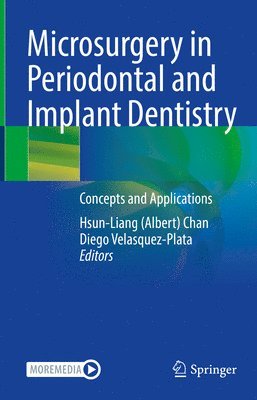 bokomslag Microsurgery in Periodontal and Implant Dentistry