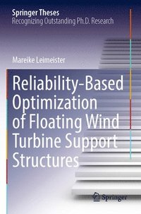 bokomslag Reliability-Based Optimization of Floating Wind Turbine Support Structures