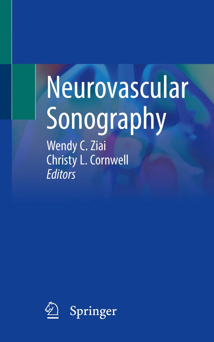 Wendy C. Ziai, Christy L. Cornwell - Neurovascular Sonography, Häftad