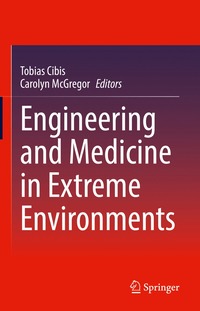 bokomslag Engineering and Medicine in Extreme Environments