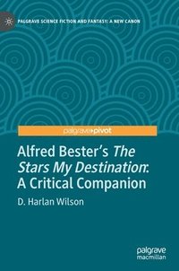 bokomslag Alfred Bester's The Stars My Destination
