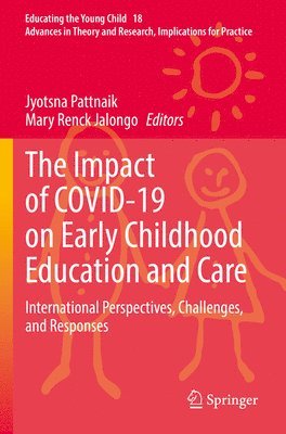 The Impact of COVID-19 on Early Childhood Education and Care 1