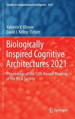 Biologically Inspired Cognitive Architectures 2021 1
