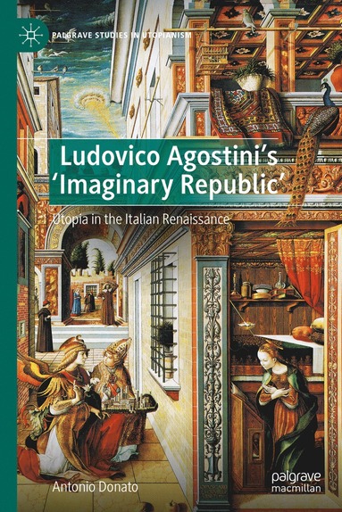 bokomslag Ludovico Agostini's 'Imaginary Republic'